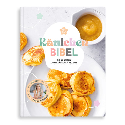 Quark Käulchen Bibel Kochbuch Hardcover – 30 kalorienarme und proteinreiche Quarkkäulchen-Rezepte von Frühlingszwiebel